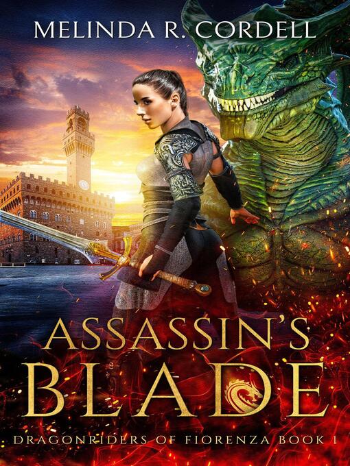 Title details for Assassin's Blade by Melinda R. Cordell - Available